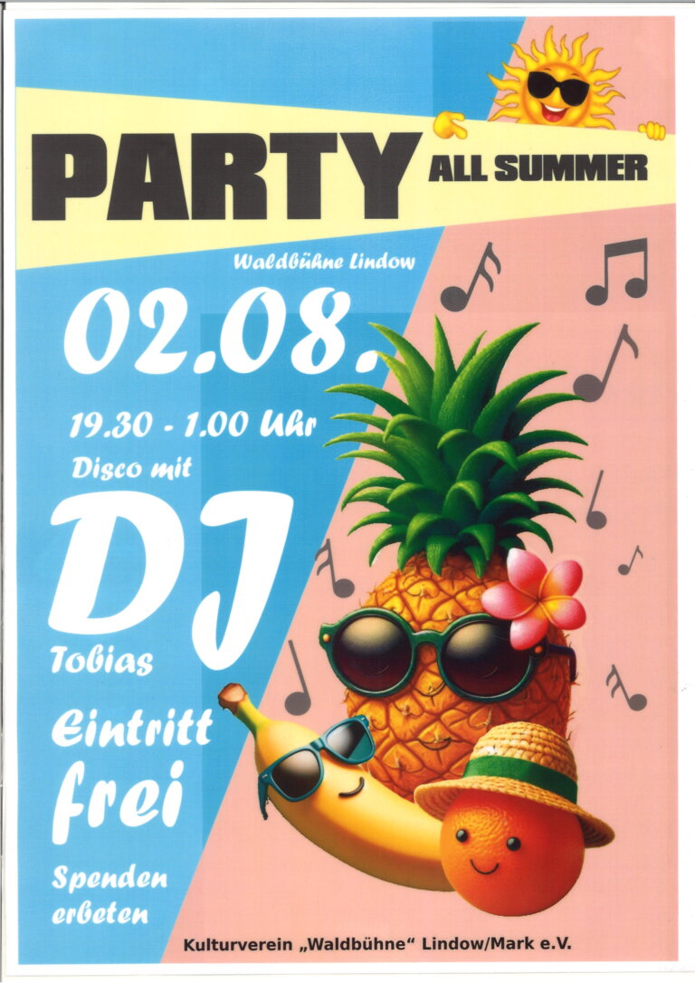 Party All Summer, Kulturverein „Waldbühne“ Lindow/Mark e.V